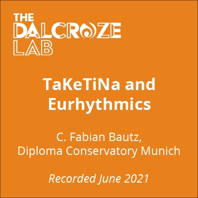 Dalcroze Lab Recording – Fabian Bautz (2021)