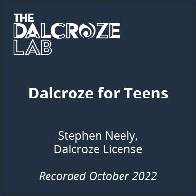 Dalcroze Lab Recording – Stephen Neely (2022)